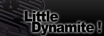Little Dynamite !