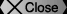 Close